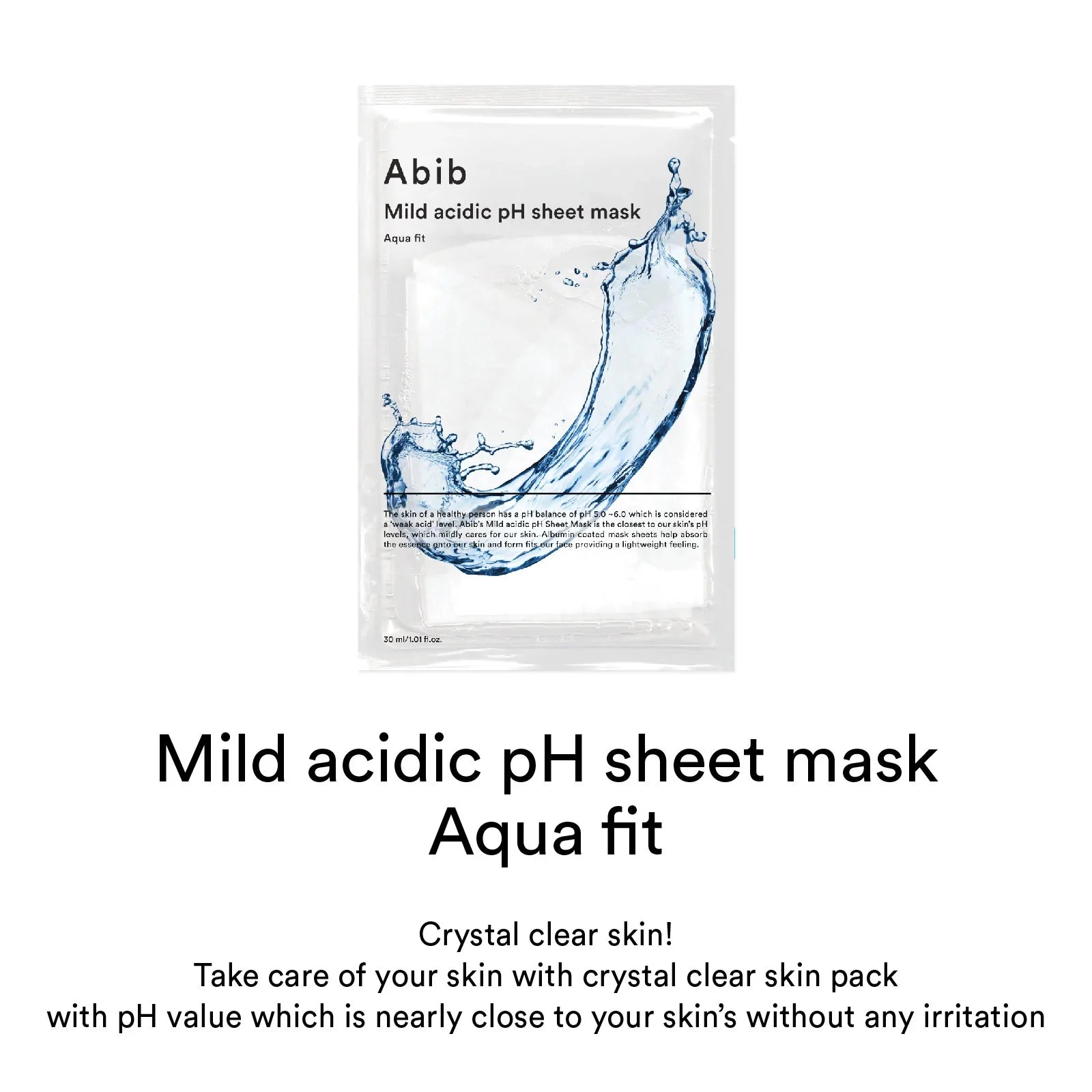 Abib Mild Acidic pH Sheet Mask - Aqua Fit - Best Buy World Singapore
